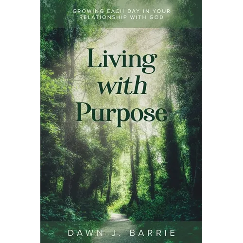 Living With Purpose