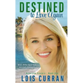 Destined to Love Again
