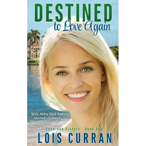 Destined to Love Again