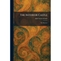 The Interior Castle: The Mansions