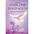 How to Overcome Postpartum