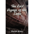 The Last Voyage of the Emir