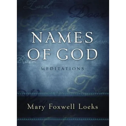 Names of God: Meditations