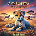 AJ the Cheetah: Learns to Slow Down