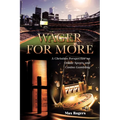 Wager for More: A Christian Perspective on Online Sports and Casino Gambling