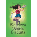 Warriors Are Like Pearls and Biscuits