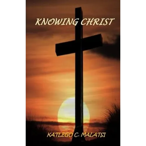 Knowing Christ