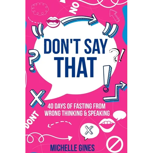 Don't Say That