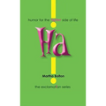 Ha!: Humor for the Lighter Side of Life