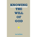 Knowing the Will of God