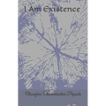 I Am Existence