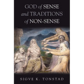 God of Sense and Traditions of Non-Sense