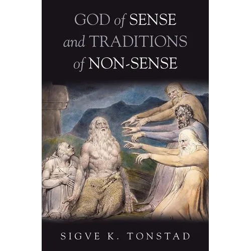 God of Sense and Traditions of Non-Sense