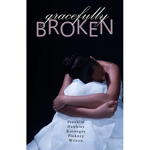 Gracefully Broken