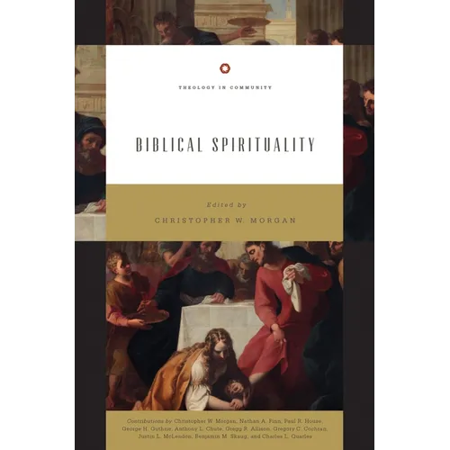 Biblical Spirituality