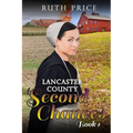 Lancaster County Second Chances Book 1