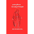 our Lady of Pompeii: Pocket Novena