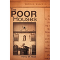 The Poor Houses