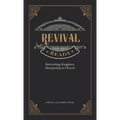 Revival Ready: Rethinking Kingdom, Discipleship & Church