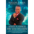 Spiritual Growth for New Converts!