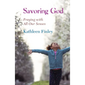 Savoring God