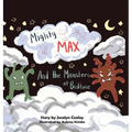 Mighty Max: and the Monsters at Bedtime
