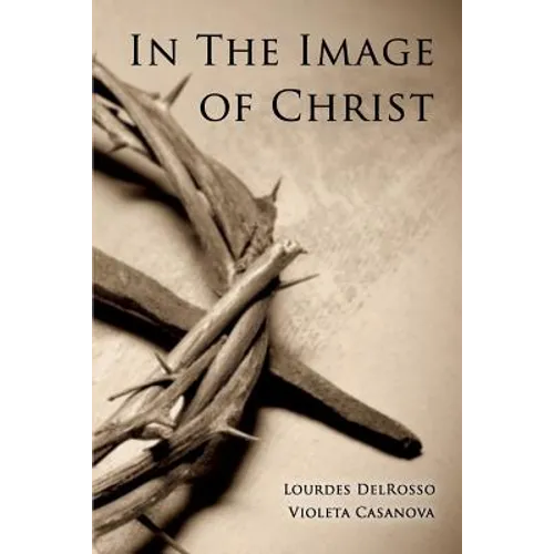 In The Image of Christ