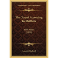 The Gospel According To Matthew: With Notes (1859)
