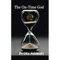 The On-Time God
