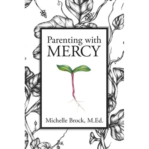 Parenting with Mercy