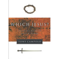 Which Jesus?: Choosing Between Love and Power