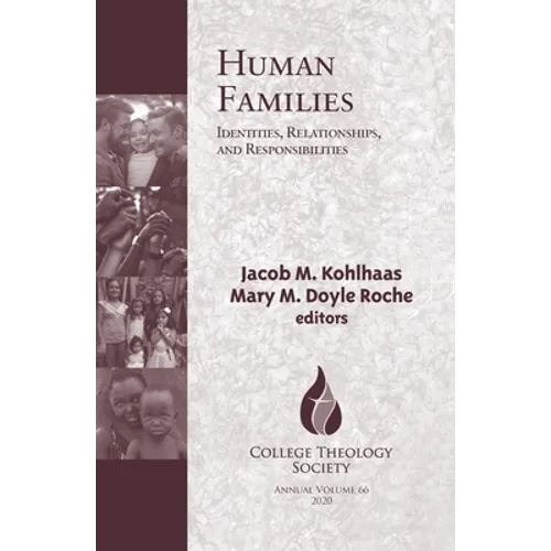 Human Families: Identities, Relationships, and Responsibilities