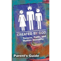Created by God Parent Guide: Tweens, Faith, and Human Sexuality