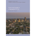 Pentecostal Insight in a Segregated Us City: Designs for Vitality