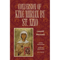 Conversion of King Mirian by St. Nino
