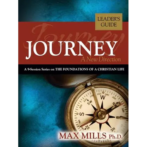 Journey: A New Direction, Leader's Guide