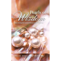 Pearls of Wisdom: Discovering the Extraordinary in the Ordinary