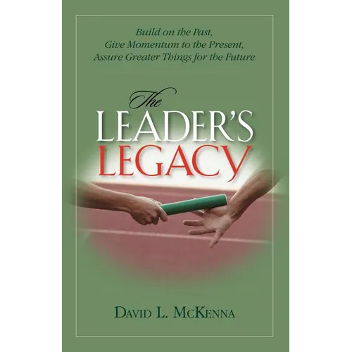 The Leader's Legacy