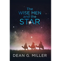 The Wise Men and the Star