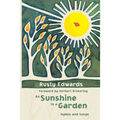As Sunshine to a Garden