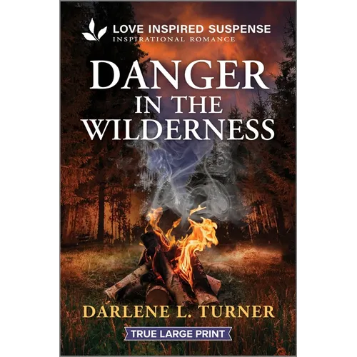 Danger in the Wilderness