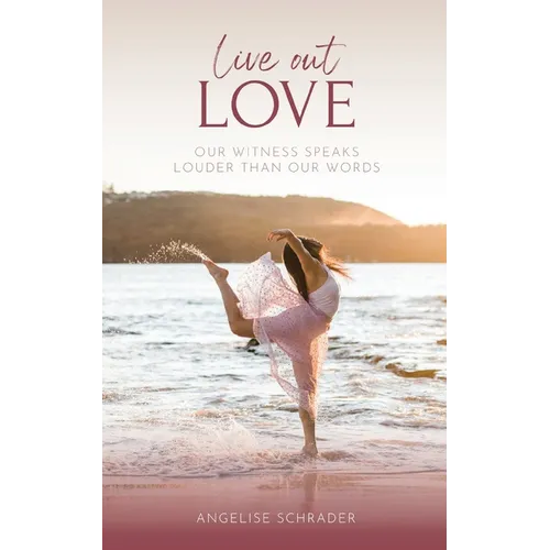 Live Out Love