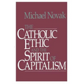 Catholic Ethic and the Spirit of Capitalism