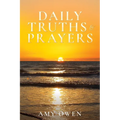 Daily Truths & Prayers