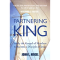 Partnering with the King