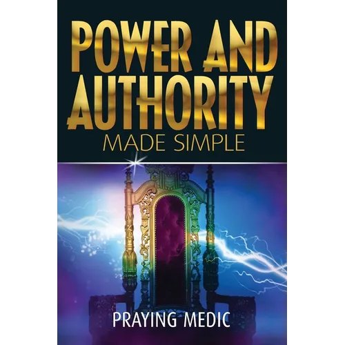 Power and Authority Made Simple