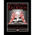 Art Education Through Religion: Book One