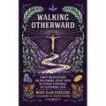 Walking Otherward: Forty Meditations on Following Jesus' Path of Other-centered, Co-suffering Love