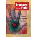 Treasure in the Field: Salvation in the Bible and in Our Lives