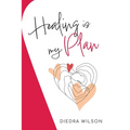 Healing is my Plan
